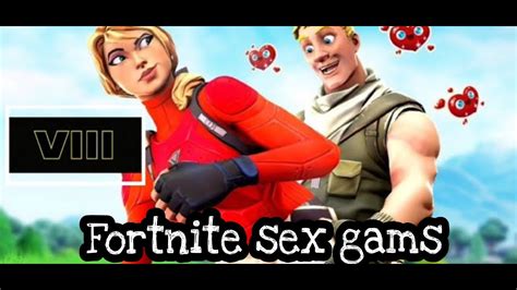 Fortnite Sex Game .